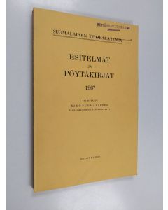 käytetty kirja Suomalainen tiedeakatemia : esitelmät ja pöytäkirjat 1967