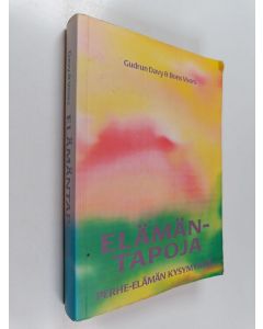 käytetty kirja Elämäntapoja : perhe-elämän kysymyksiä