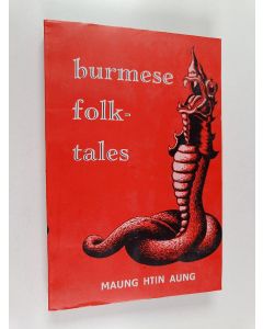 Kirjailijan Htin Aung käytetty kirja Burmese folk-tales