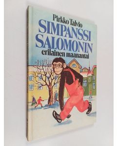 Kirjailijan Pirkko Talvio käytetty kirja Simpanssi Salomonin erilainen maanantai