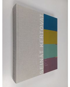 käytetty kirja Seinät kertovat : Salomo Wuorio 150 vuotta -juhlakirja