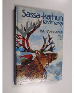 Kirjailijan Liisa Hännikäinen käytetty kirja Sassa-karhun talvimatka