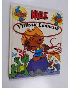 Kirjailijan Rune Andreasson käytetty kirja Nalle Villissä Lännessä