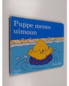 Kirjailijan Eric Hill käytetty kirja Puppe menee uimaan