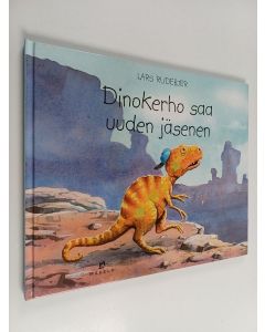 Kirjailijan Lars Rudebjer käytetty kirja Dinokerho saa uuden jäsenen