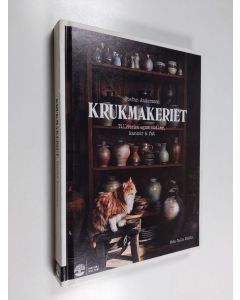 Kirjailijan Stefan Andersson käytetty kirja Krukmakeriet - Tillverka egna skålar, kannor & fat