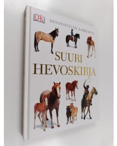 Kirjailijan John Woodward käytetty kirja Suuri hevoskirja - Hevosystävän aarreaitta