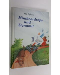 Kirjailijan Maj Bylock käytetty kirja Himbeerdrops und Dynamit (ERINOMAINEN)