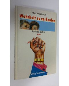Kirjailijan Ingvar Ambjörnsen käytetty kirja Wahrheit zu verkaufen
