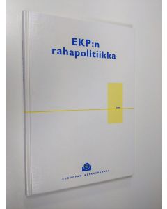 käytetty kirja EKP:n rahapolitiikka  2001
