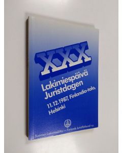 käytetty kirja "Miten maata hallitaan" : Suomen lakimiesliiton XXX lakimiespäivän pöytäkirja 11.12.1987