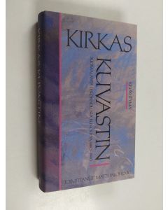 Tekijän Matti Paloheimo  käytetty kirja Kirkas kuvastin : suomalaista uskonnollista runoutta 1960-1990