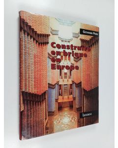 Kirjailijan Giovanni Peirs käytetty kirja Construire en brique en Europe
