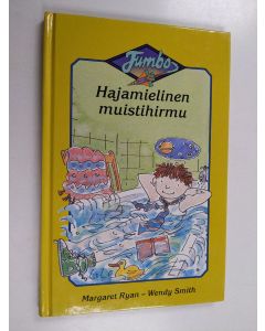 Kirjailijan Margaret Ryan käytetty kirja Hajamielinen muistihirmu