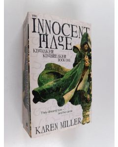 Kirjailijan Karen Miller käytetty kirja The innocent mage - Kingmaker kingbreaker