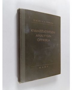 Kirjailijan S. Kilpi käytetty kirja Kvantitatiivisen analyysin oppikirja