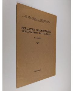 Kirjailijan E. F. Simola käytetty teos Pellavan jalostuksesta yksilövalintaa käyttämällä