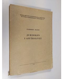 Kirjailijan Gunnar Palmgren käytetty kirja Juridiken i affärslivet