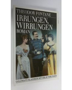 Kirjailijan Theodor Fontane käytetty kirja Irrungen Wirrungen (ERINOMAINEN)
