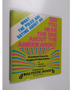Kirjailijan Martin Ragaway käytetty teos Did You Hear the One About the Amerikanski?