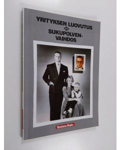 Kirjailijan Jouko Ilola käytetty kirja Yrityksen luovutus ja sukupolvenvaihdos