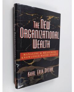 Kirjailijan Karl Erik Sveiby käytetty kirja The new organizational wealth : managing & measuring knowledge-based assets