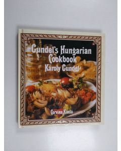 Kirjailijan Karoly Gundel & Falus Karoly käytetty kirja Gundel's Hungarian Cookbook