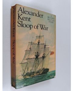 Kirjailijan Alexander Kent käytetty kirja Sloop of War