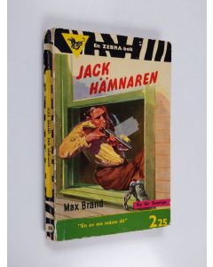 Kirjailijan Max Brand käytetty kirja Jack hämnaren