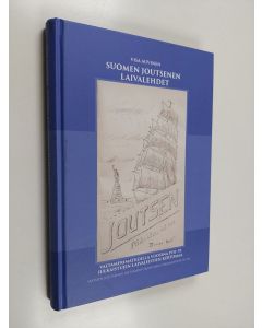 Kirjailijan Visa Auvinen käytetty kirja Suomen Joutsenen laivalehdet : valtamerimatkoilla vuosina 1931-39 julkaistujen laivalehtien kertomaa - Valtamerimatkoilla vuosina 1931-39 julkaistujen laivalehtien kertomaa