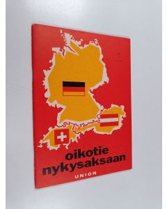 Kirjailijan Ilmari Lahti käytetty teos Oikotie nykysaksaan 7