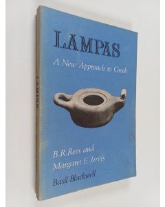 Kirjailijan Brinley Roderick Rees käytetty kirja Lampas : a new approach to Greek