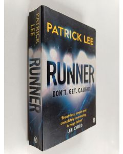 Kirjailijan Patrick Lee käytetty kirja Runner