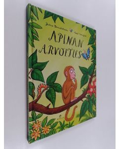 Kirjailijan Julia Donaldson käytetty kirja Apinan arvoitus
