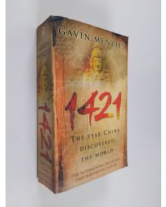 Kirjailijan Gavin Menzies käytetty kirja 1421 : the year China discovered the world