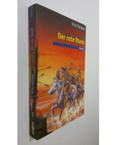 Kirjailijan Fritz Steuben käytetty kirja Tecumseh - Der rote Sturm (UUDENVEROINEN)
