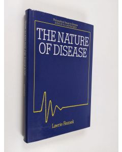 Kirjailijan Lawrie Reznek käytetty kirja The nature of disease