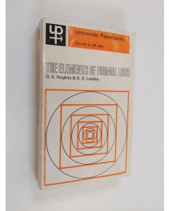 Kirjailijan G. E. Hughes käytetty kirja The elements of formal logic