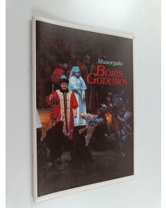 käytetty teos Boris Godunov : Pietarin Mariinski teatterin vierailu Helsingissä 25.-27.5.1992