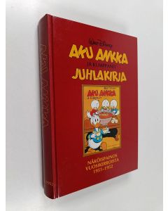 Kirjailijan Walt Disney käytetty kirja Aku Ankka ja kumppanit näköispainos vuosikerroista 1951-1952