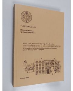 käytetty kirja Opettajankoulutus ja koulun uudet työtavat : matematiikan ja luonnontieteiden opetuksen tutkimuksen päivät Helsingissä 29.-30.9.1989