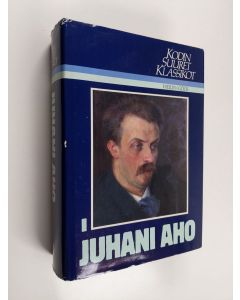 Kirjailijan Juhani Niemi käytetty kirja Kodin suuret klassikot : Juhani Aho 1