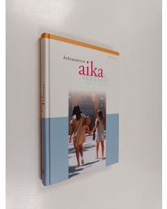 Kirjailijan Alli Kantola käytetty kirja Kohtaamisen aika