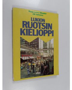 Kirjailijan Marja-Leena Nikander käytetty kirja Lukion ruotsin kielioppi