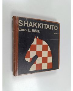 Kirjailijan Eero E[inar] Böök käytetty kirja Shakkitaito