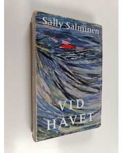 Kirjailijan Sally Salminen käytetty kirja Vid havet