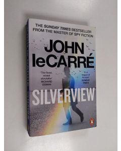 Kirjailijan John Le Carre käytetty kirja Silverview