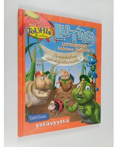 Kirjailijan Max Lucado käytetty kirja Luttis Luteenpoika lähtee leirille