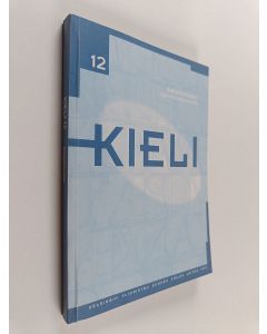 käytetty kirja Kieliopillistuminen : tapaustutkimuksia suomesta