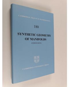 Kirjailijan Anders Kock käytetty kirja Synthetic geometry of manifolds